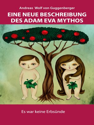 cover image of Eine neue Beschreibung des Adam Eva Mythos